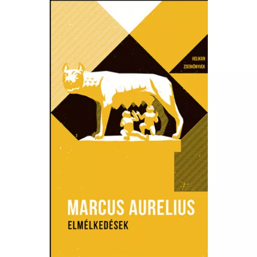 Elmélkedések - Helikon Zsebkönyvek 37.- Marcus Aurelius