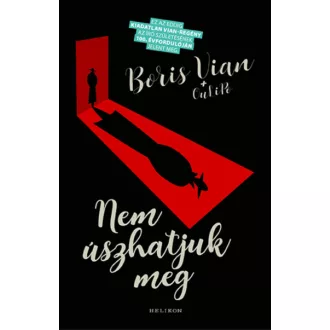 Nem úszhatjuk meg - OuLiPo - Boris Vian