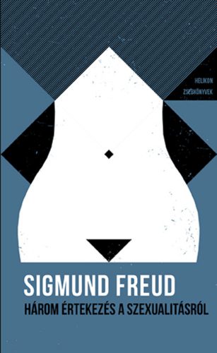 Három értekezés a szexualitásról – Helikon Zsebkönyvek 29. - Sigmund Freud