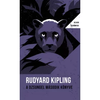 A dzsungel második könyve - Helikon Zsebkönyvek 102. - Rudyard Kipling