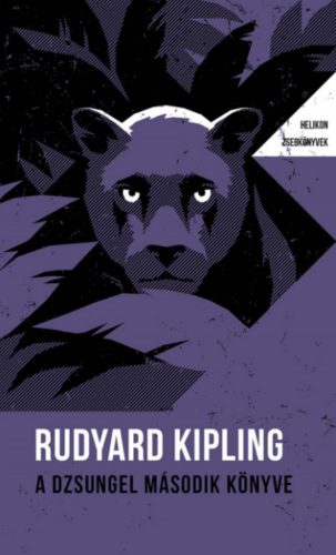 A dzsungel második könyve - Helikon Zsebkönyvek 102. - Rudyard Kipling