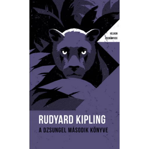 A dzsungel második könyve - Helikon Zsebkönyvek 102. - Rudyard Kipling