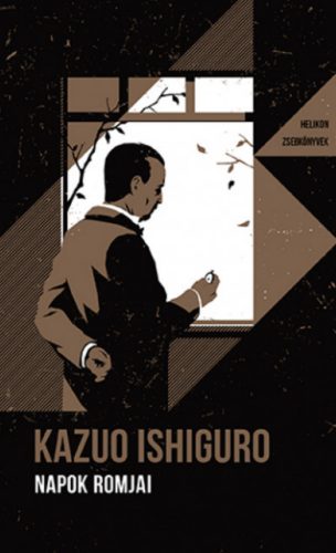 Napok romjai - Kazuo Ishiguro