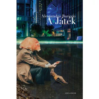 A játék - Alessandro Baricco