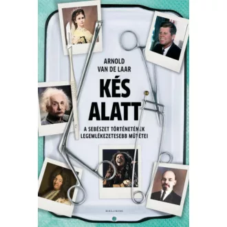 Kés alatt -  Arnold van de Laar