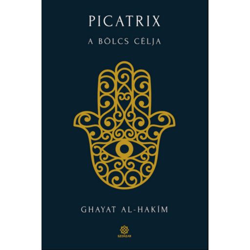 Picatrix - A bölcs célja