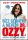 Bízz bennem, a nevem dr. Ozzy - Chris Ayres - Ozzy Osbourne