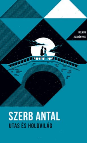 Utas és holdvilág - Szerb Antal
