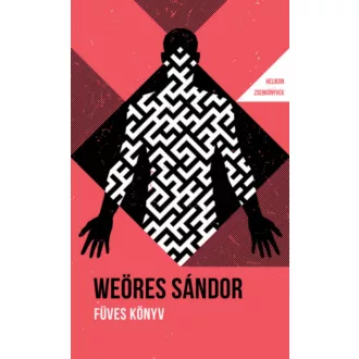 Füves könyv - Helikon Zsebkönyvek 100. - Weöres Sándor
