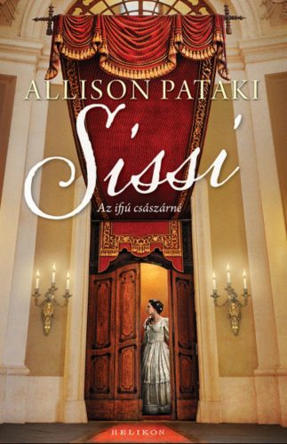 Sissi - Az ifjú császárné - Allison Pataki