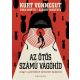 Az ötös számú vágóhíd - Albert Monteys - Ryan North - Kurt Vonnegut