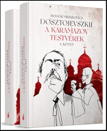 A Karamazov testvérek - Fjodor Mihajlovics Dosztojevszkij
