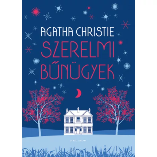 Szerelmi bűnügyek - Agatha Christie