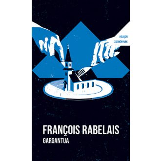 Helikon Zsebkönyvek 138. - Gargantua - Francois Rabelais