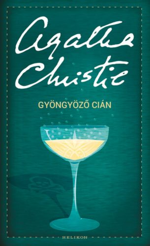 Gyöngyöző cián - Agatha Christie