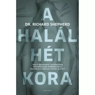 A halál hét kora - Richard Shepherd