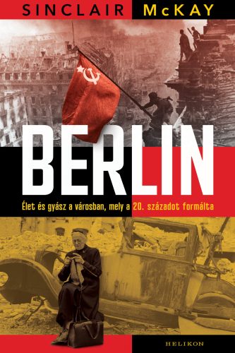 Berlin - Sinclair McKay