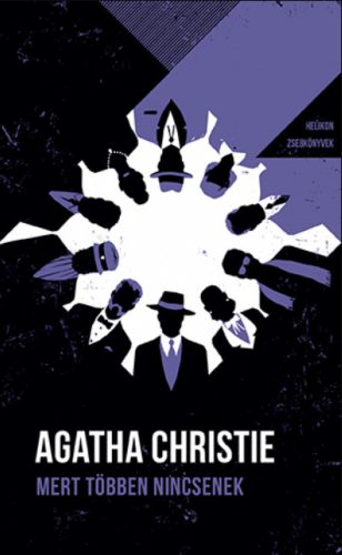 Mert többen nincsenek - Agatha Christie