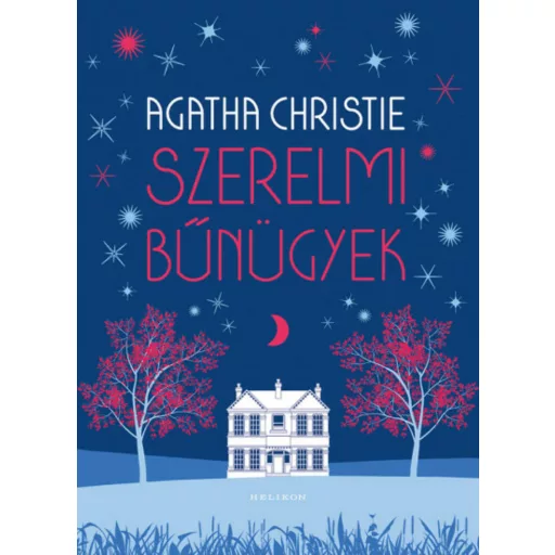 Szerelmi bűnügyek - Agatha Christie