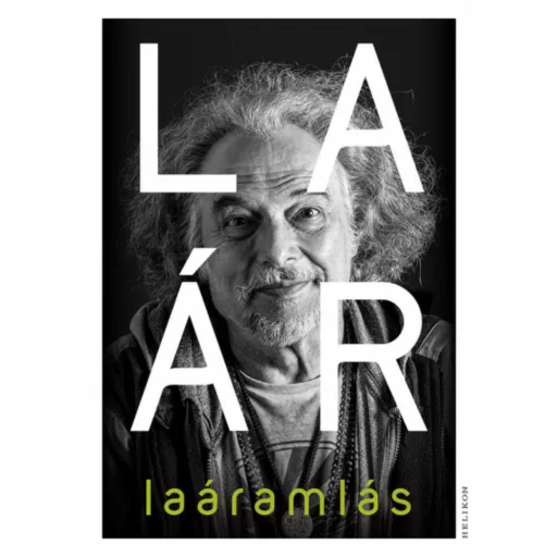 Laáramlás -  Laár András