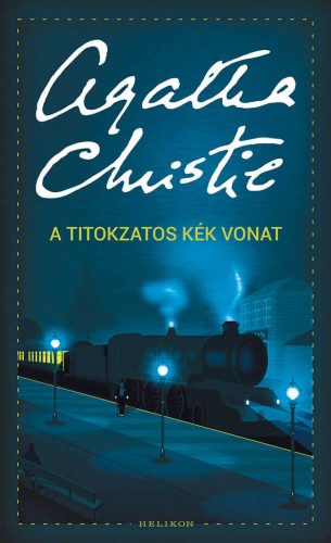 A titokzatos kék vonat - Agatha Christie