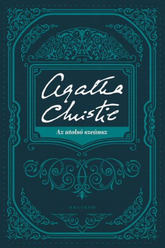 Az utolsó szeánsz - Agatha Christie (2022)