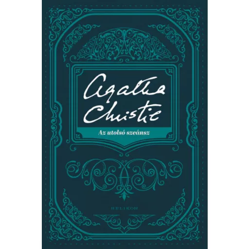 Az utolsó szeánsz - Agatha Christie (2022)