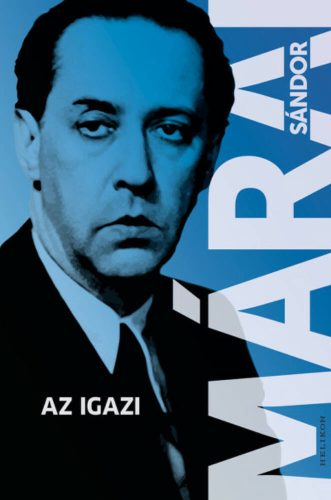 Az igazi -  Márai Sándor