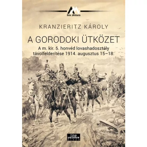 A gorodoki ütközet - Kranzieritz Károly