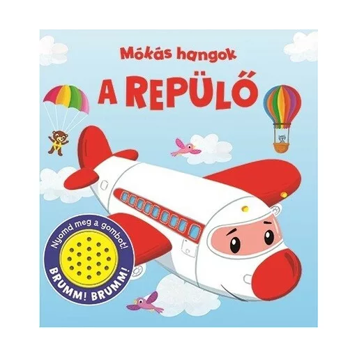 Mókás hangok - A repülő
