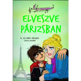   A tánciskola 4. - Elveszve Párizsban - A. Victoria Vázquez