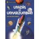 Utazás az univerzumban - Szórakoztató tudomány
