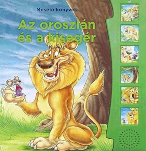 Mesélő könyvek - Az oroszlán és az egér