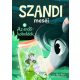 Szandi meséi 5. - Az erdőkoboldok