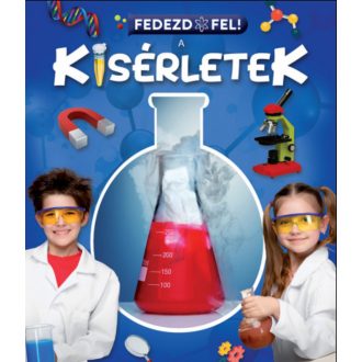 Fedezd fel! - A kísérletek - Mar Benegas