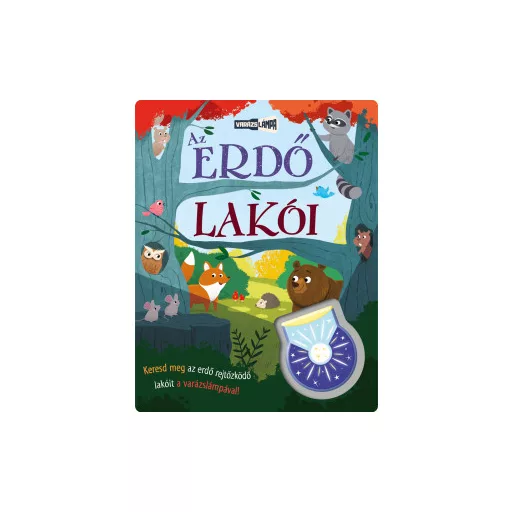Varázslámpa - Az erdő lakói