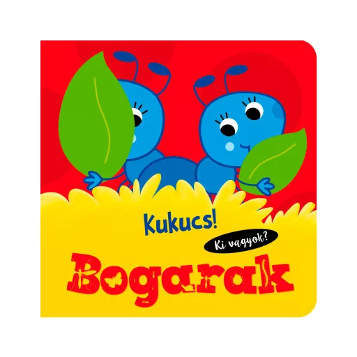 Kukucs! - Bogarak