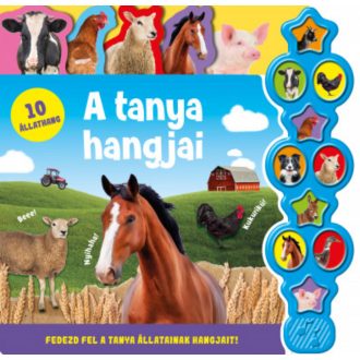 Hallgasd meg a hangomat! - A tanya hangjai