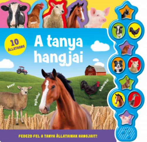 Hallgasd meg a hangomat! - A tanya hangjai