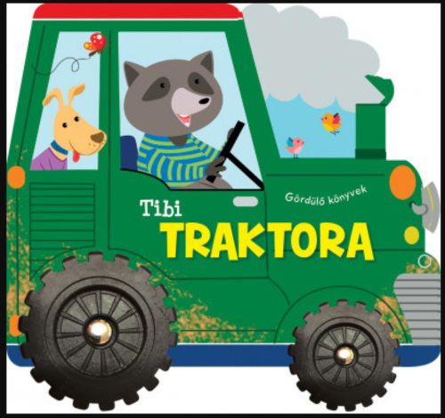 Gördülő könyvek - Tibi traktora