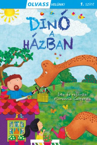 Olvass velünk! (1) - Dinó a házban - Florencia Cafferata