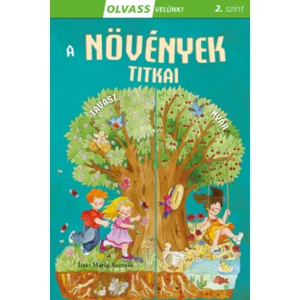 Olvass velünk! (2) - A növények titkai - María Asensio