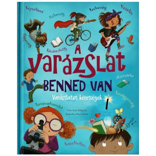 A varázslat benned van - Ana Delgado