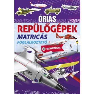 Óriás repülőgépek - Óriás...