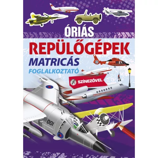 Óriás repülőgépek - Óriás...