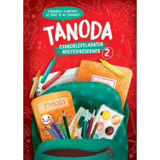   Tanoda - Gyakorlófeladatok negyedikeseknek 2. - Galambos Vera