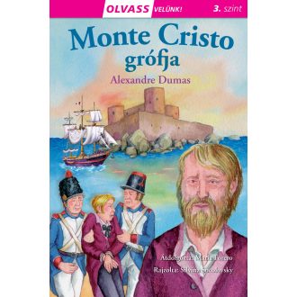   Olvass velünk! (3) - Monte Cristo grófja - Alexandre Dumas-María Forero