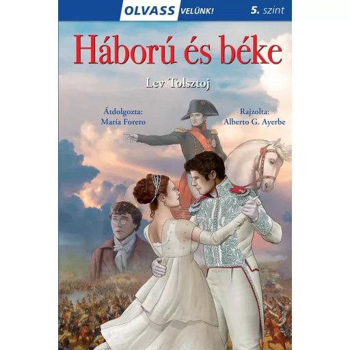 Olvass velünk! (5) - Háború és béke - Lev Tolsztoj