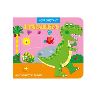 Hová bújtam? - Dinoszauruszok