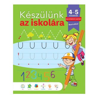   Készülünk az iskolára - 4-5 éveseknek - María Luisa García